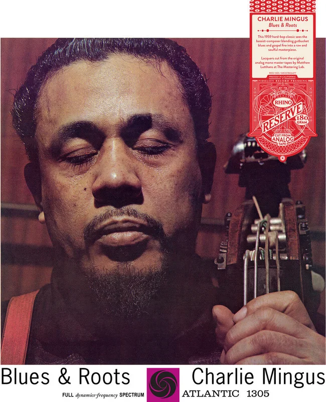 Charles Mingus - Blues & Roots (Syeor26) (Rhino Reserve) (Audiophile) [LP]