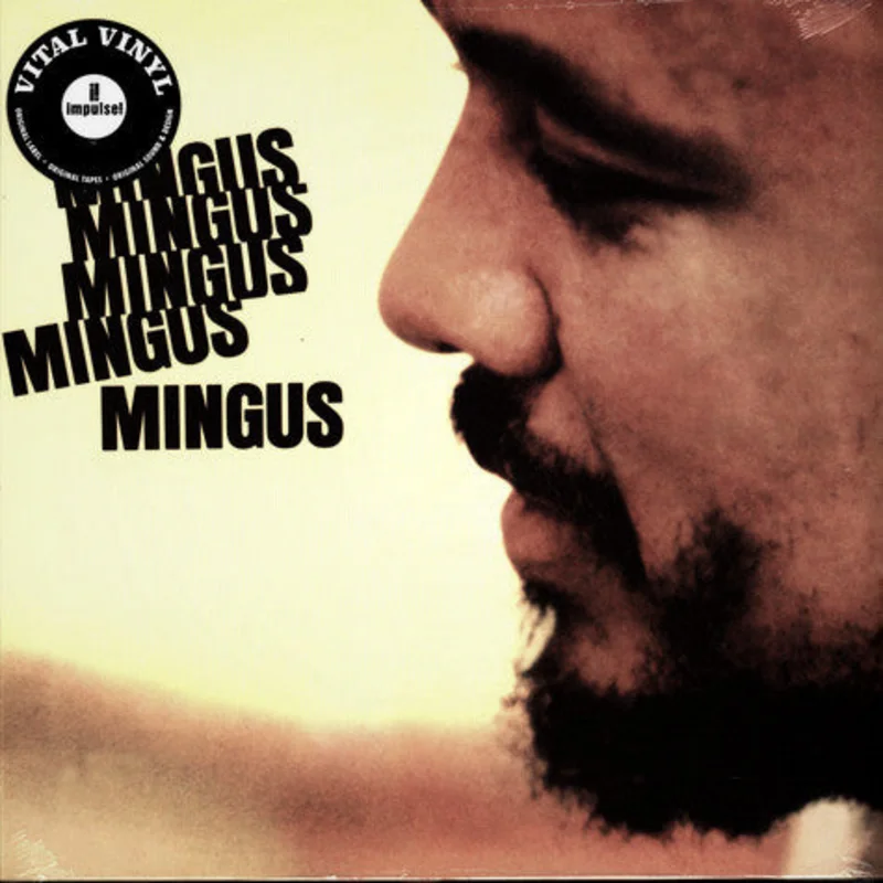 Charles Mingus  Mingus Mingus Mingus Mingus Mingus (Vinyl LP)