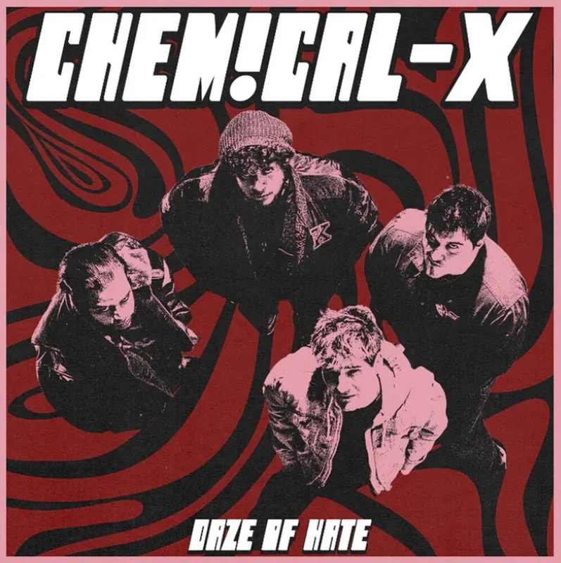 Chemical-X - Daze Of Hate [LP]