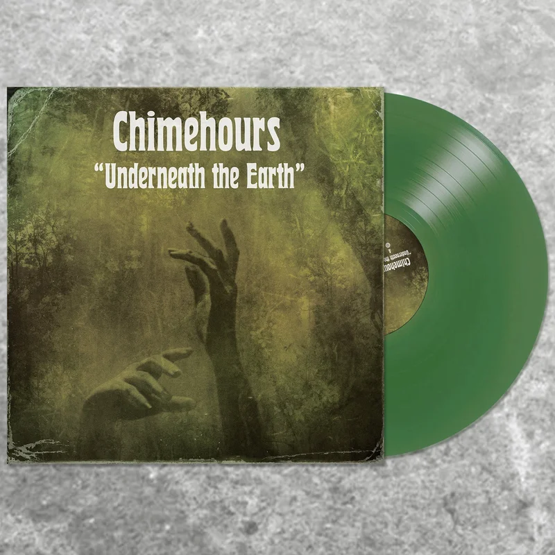 CHIMEHOURS - Underneath The Earth - LP - Earth Green Vinyl