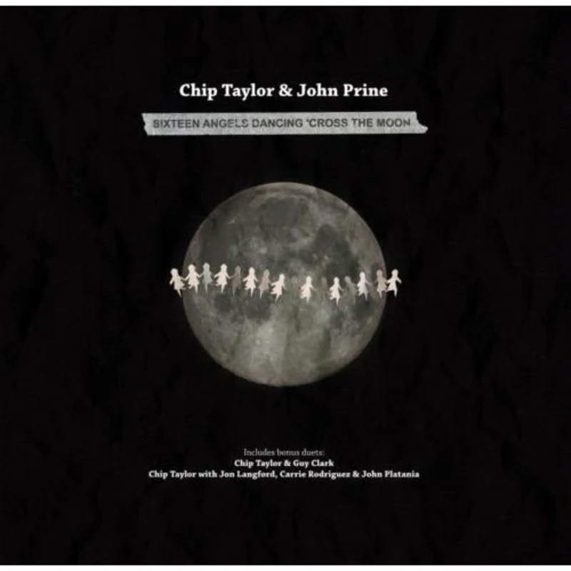 Chip Taylor & John Prine Sixteen Angels Dancing 'Cross The Moon 10" LP