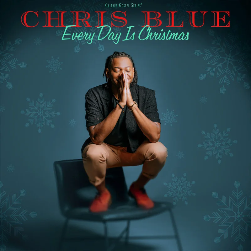 Chris Blue - Everyday Is Christmas [CD]