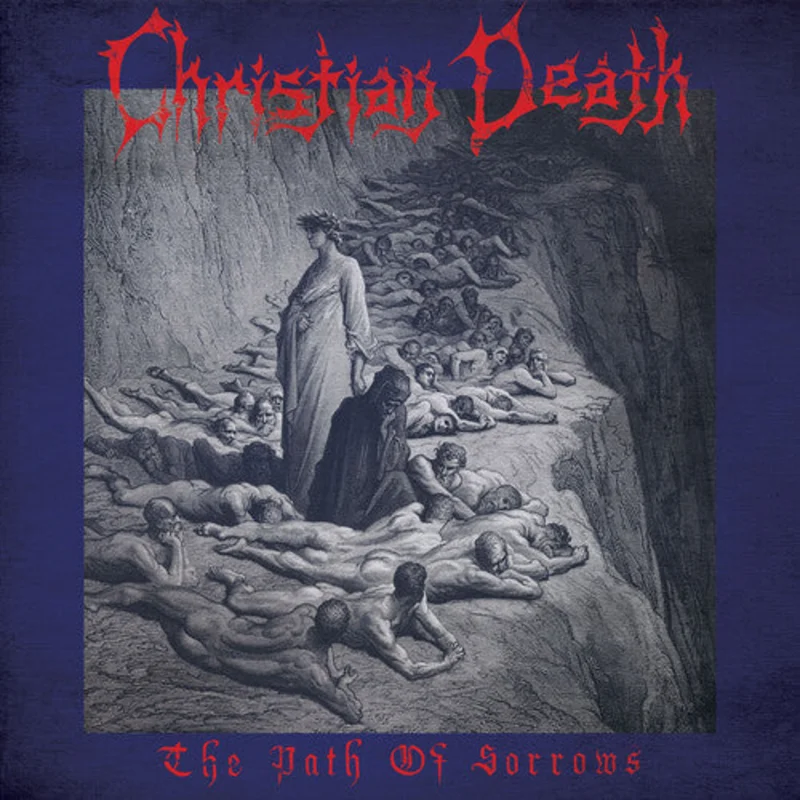 Christian Death - The Path Of Sorrows - LP