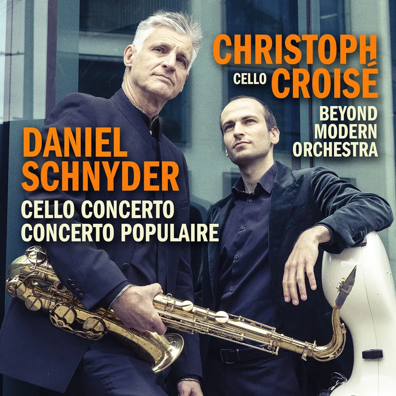 Christoph Crois - Daniel Schnyder: Vc Concerto & Concerto Populaire [CD]