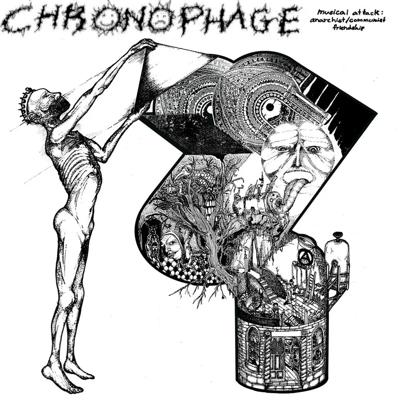 Chronophage - Musical Attack: Communist Anarchist Friendship [7" Vinyl]