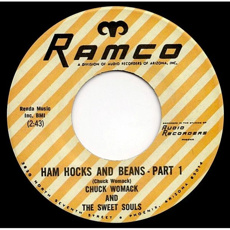 Chuck Womack & The Sweet Souls  Ham Hocks & Beans Pts. 1 & 2 - Ramco 45 RPM 7"