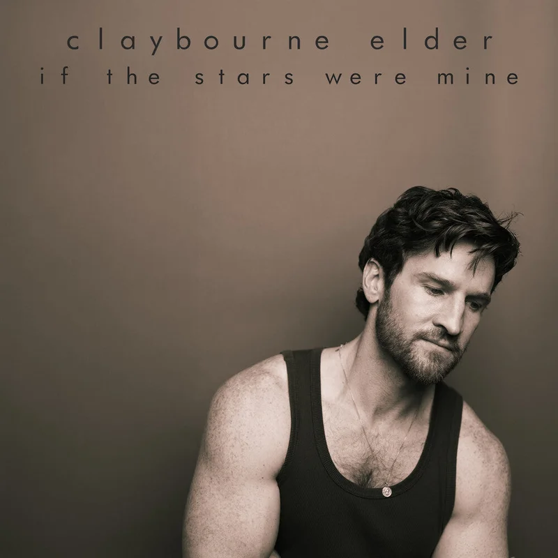 Claybourne Elder - If The Stars Were Mine [CD]