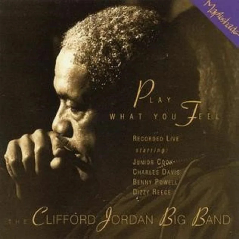 Clifford Jordan Big Band  Play What You Feel JAPANESE IMPORT (Vinyl 2LP)