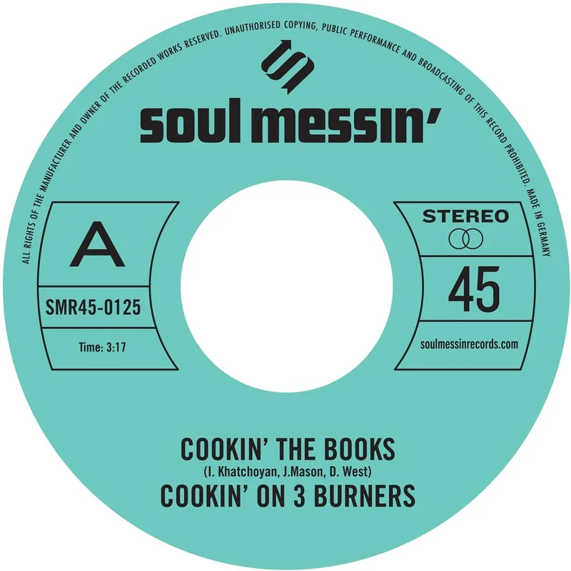 Cookin' On 3 Burners - Cookin' The Books b/w Give A Little Bit More [7" Vinyl]