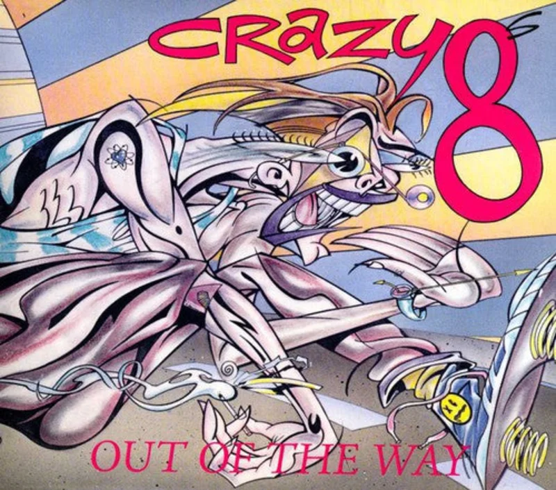 Crazy 8s - Out of the Way [CD]