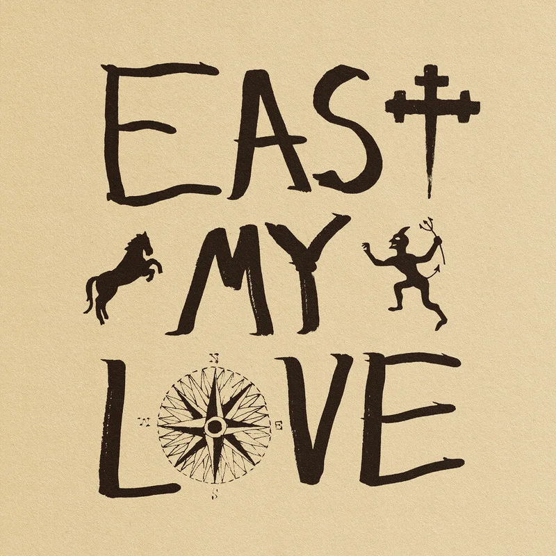 Current Joys - East My Love [LP]