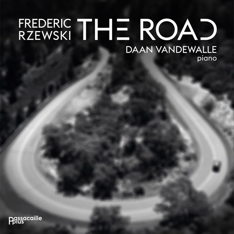 Daan Vandewalle - Frederic Rzewski: The Road [CD]