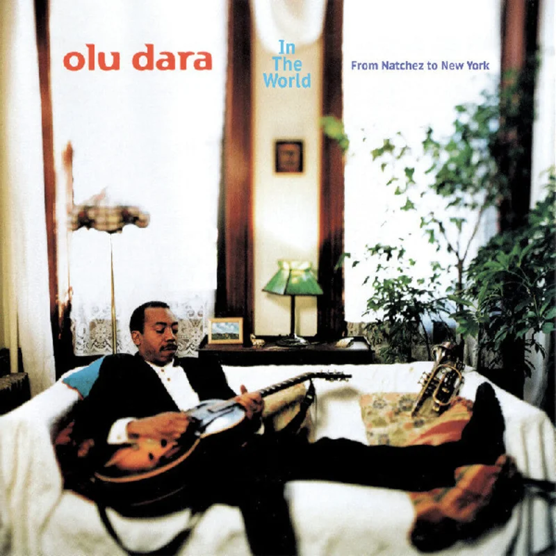 Dara, Olu - In The World: From Natchez To New York [LP]