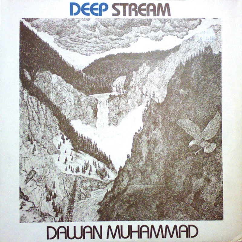 Dawan Muhammad  Deep Stream [VINTAGE]