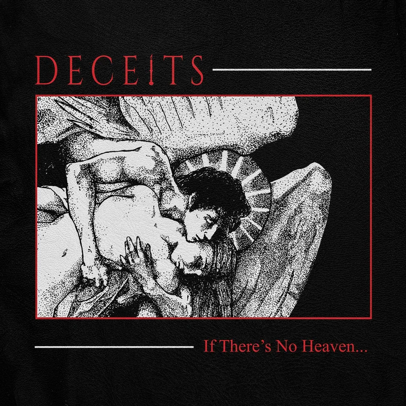 Deceits - If There's No Heaven... [CD]