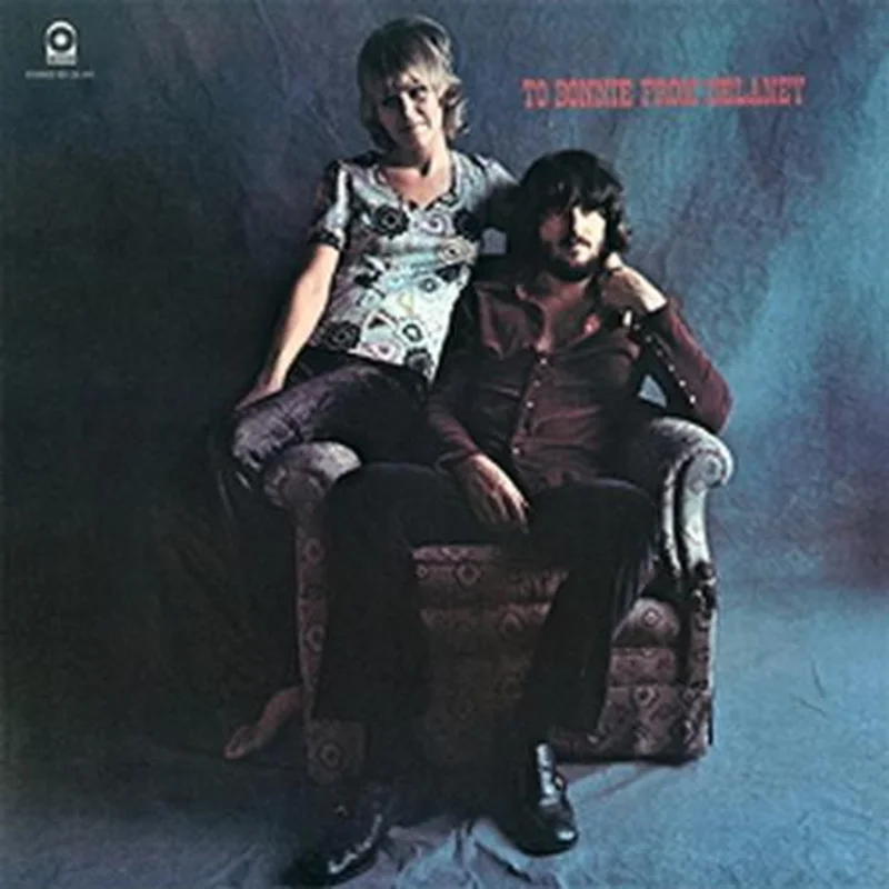 Delaney & Bonnie & Friends - To Bonnie From Delaney - Speakers Corner LP