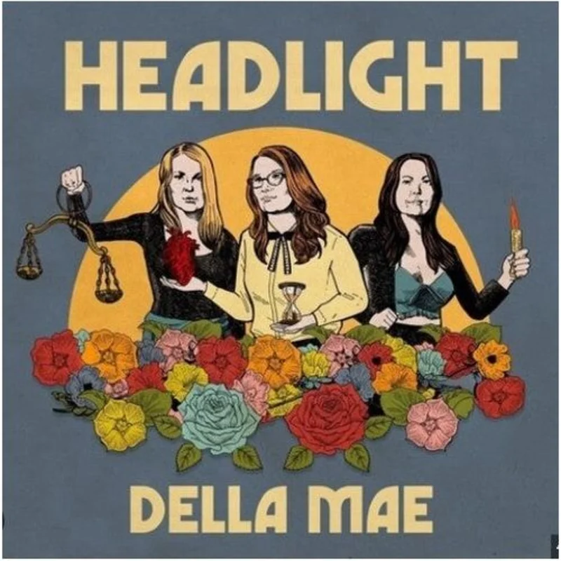 Della Mae - Headlight - LP