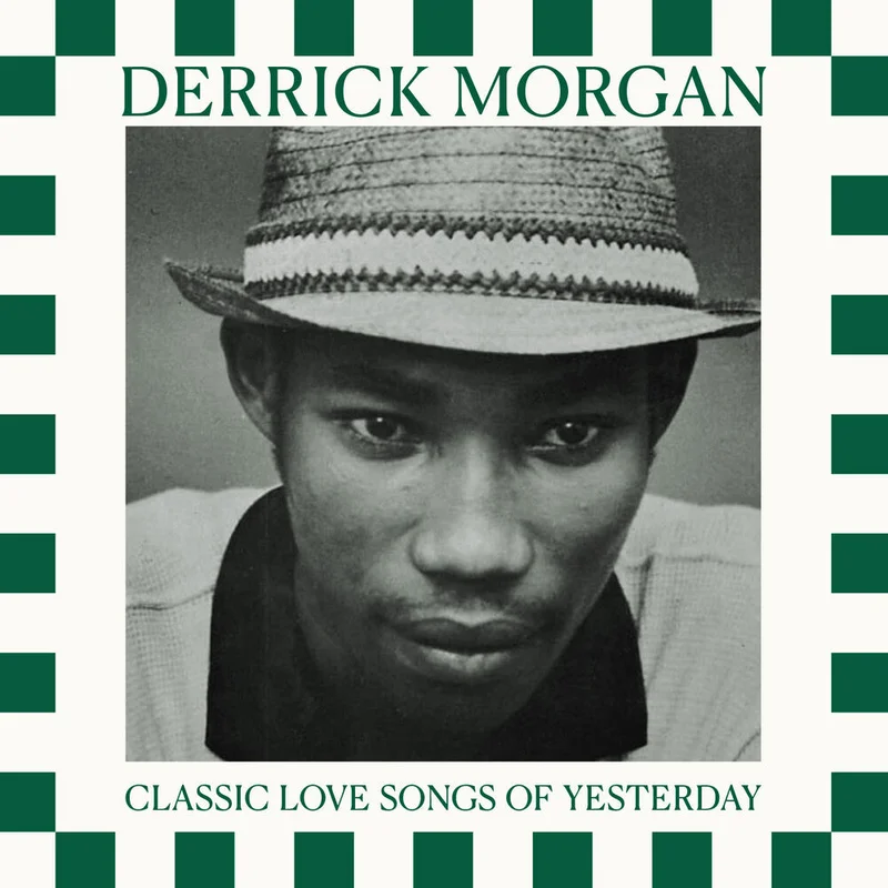 Derrick Morgan - Classic Love Songs Of Yesterday (Mod) [CD]