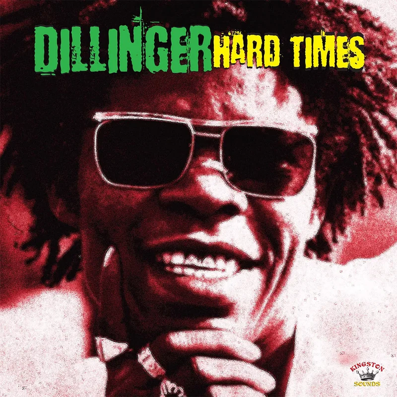 DILLINGER - Hard Times (Reissue) - LP - Vinyl