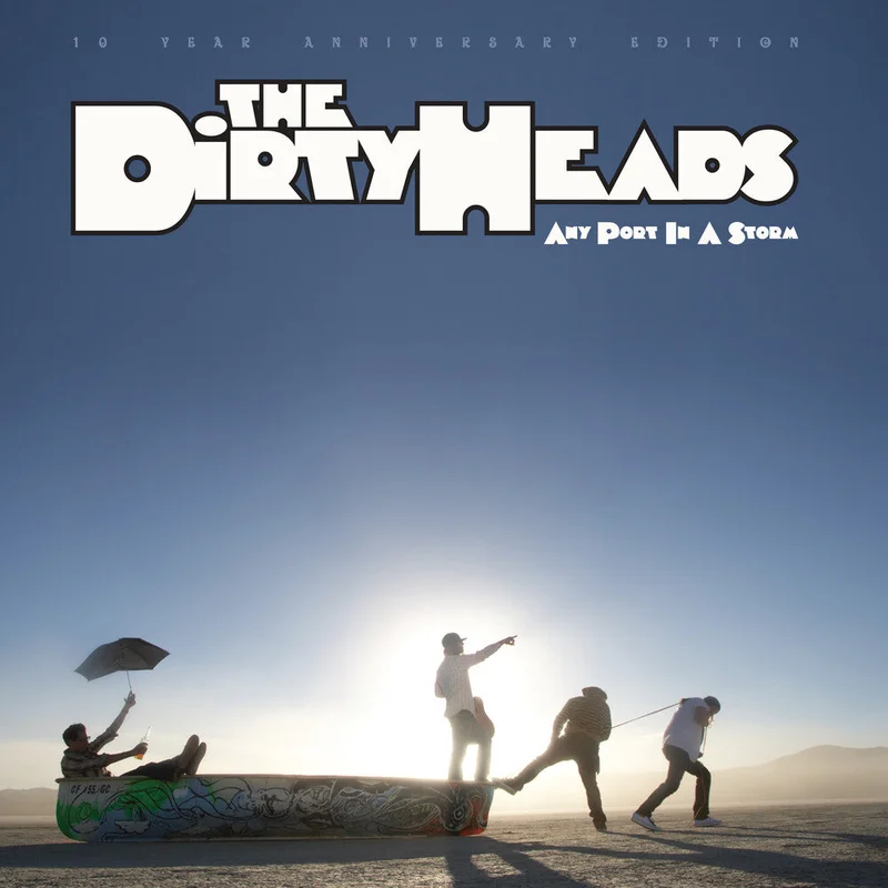 Dirty Heads - Any Port In A Storm (Blk) (Gate) [LP]