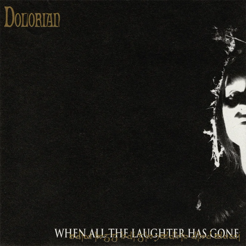 DOLORIAN - When All The Laughter Has Gone - LP - Vinyl [FEB 13]