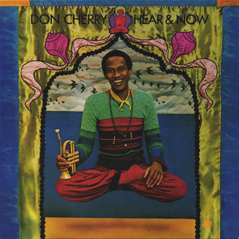 Don Cherry  Hear & Now (Vinyl LP Real Gone Music)