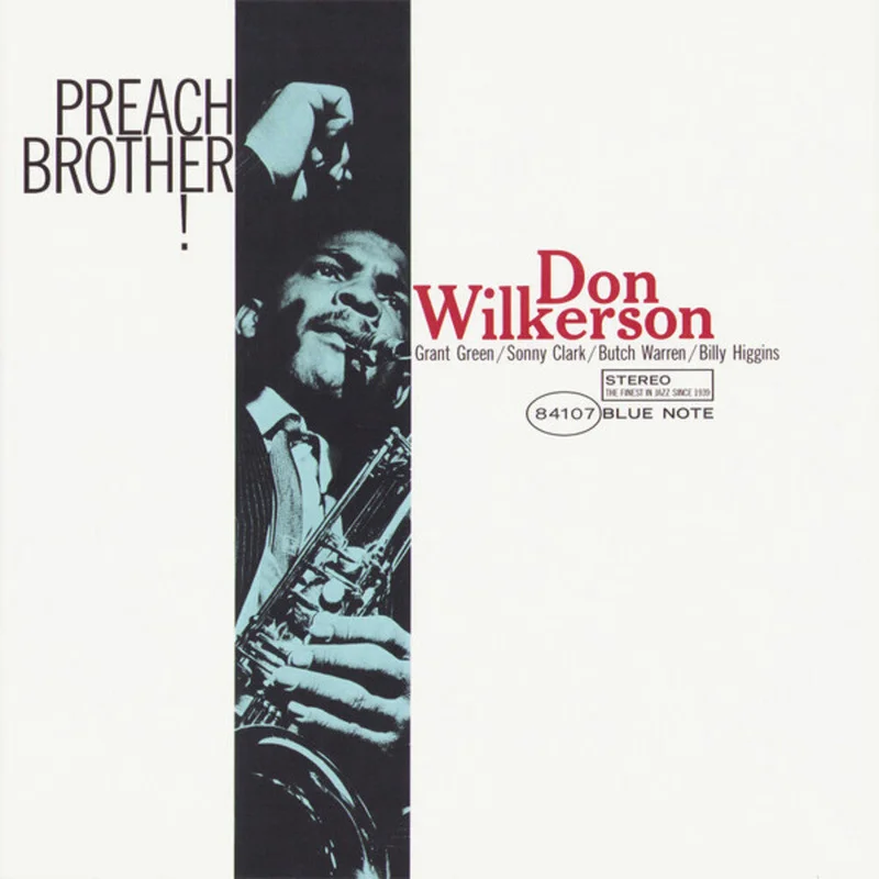 Don Wilkerson - Preach Brother! (Blue Note Classic Vinyl Series)[LP]