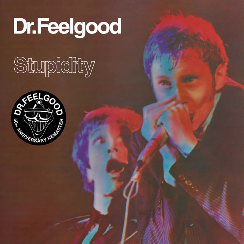 Dr Feelgood - Stupidity (Live)(2025 Remaster) [CD]