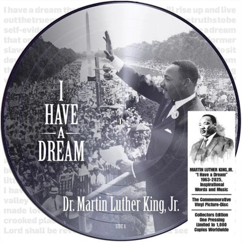 Dr. Martin Luther King, Jr. - I Have a Dream - Picture Disc LP