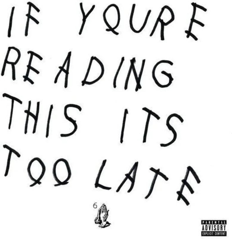 Drake - If You're Reading This It's Too Late [CD]