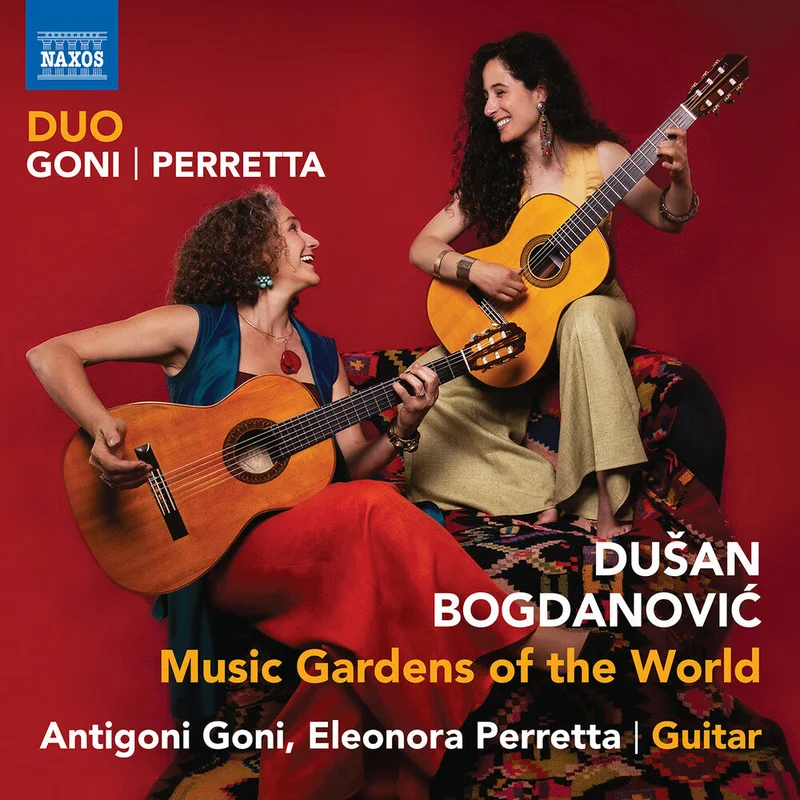 Duo Goni-Perretta - Bogdanovic: Music Gardens Of The World [CD]