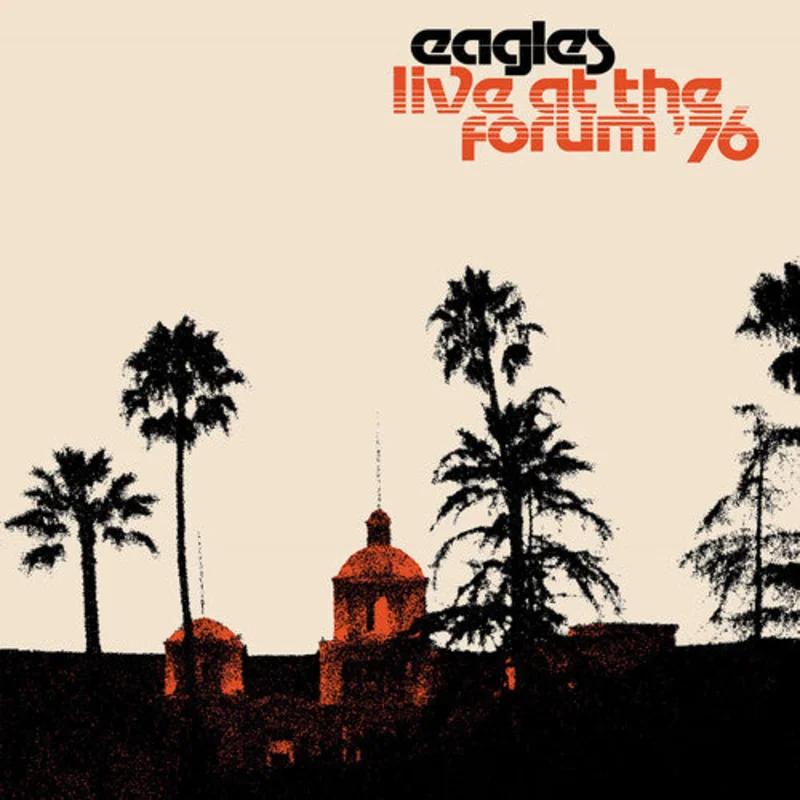 Eagles - Live at The Forum '76 - LP
