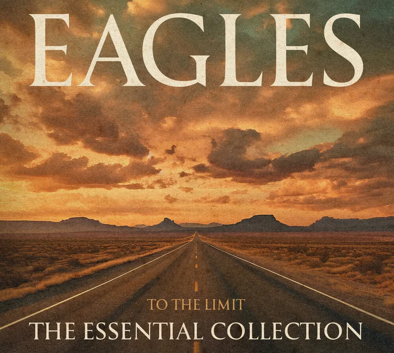 Eagles - To The Limit: The Essential Collection [CD]