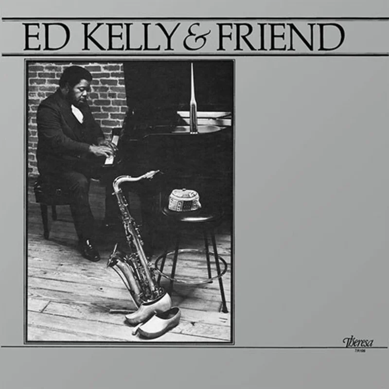 Ed Kelly - Ed Kelly & Friend [LP]