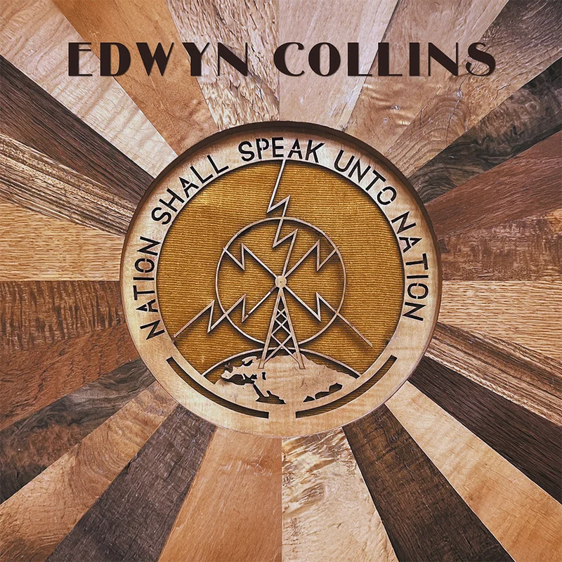 EDWYN COLLINS - Nation Shall Speak Unto Nation - LP - Black Vinyl