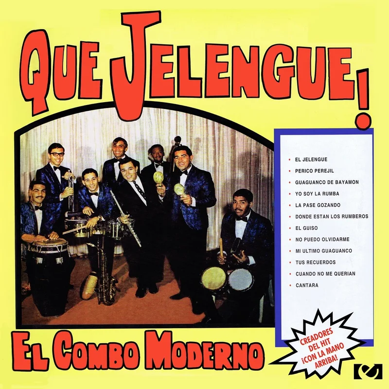 El Combo Moderno - Que Jelengue! [CD]