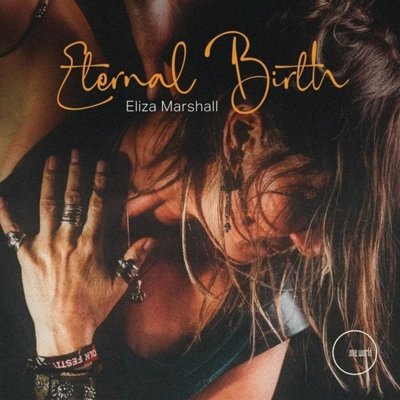 Eliza Marshall - Eternal Birth [LP]
