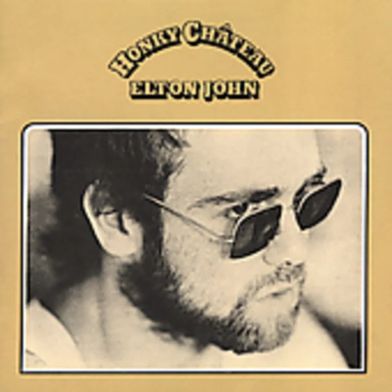 Elton John - Honky Chateau [Remastered]