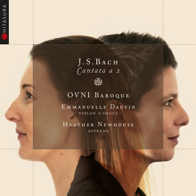 Emmanuelle Dauvin - J. S. Bach: Cantata A 2 [CD]