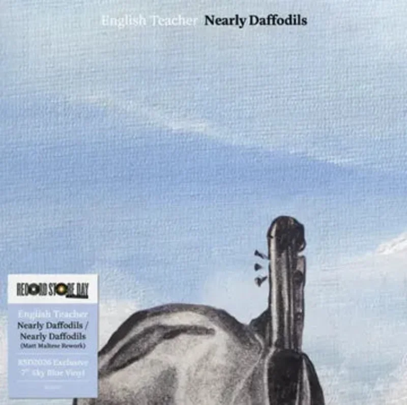 English Teacher - Nearly Daffodils (7" Vinyl) [RSD2026]
