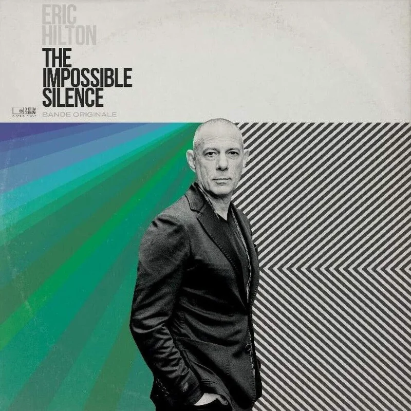 Eric Hilton - The Impossible Silence [LP]