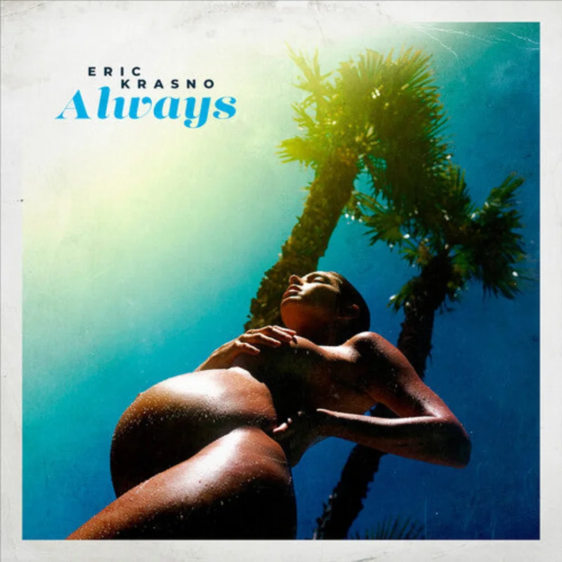 Eric Krasno - Always - Indie LP
