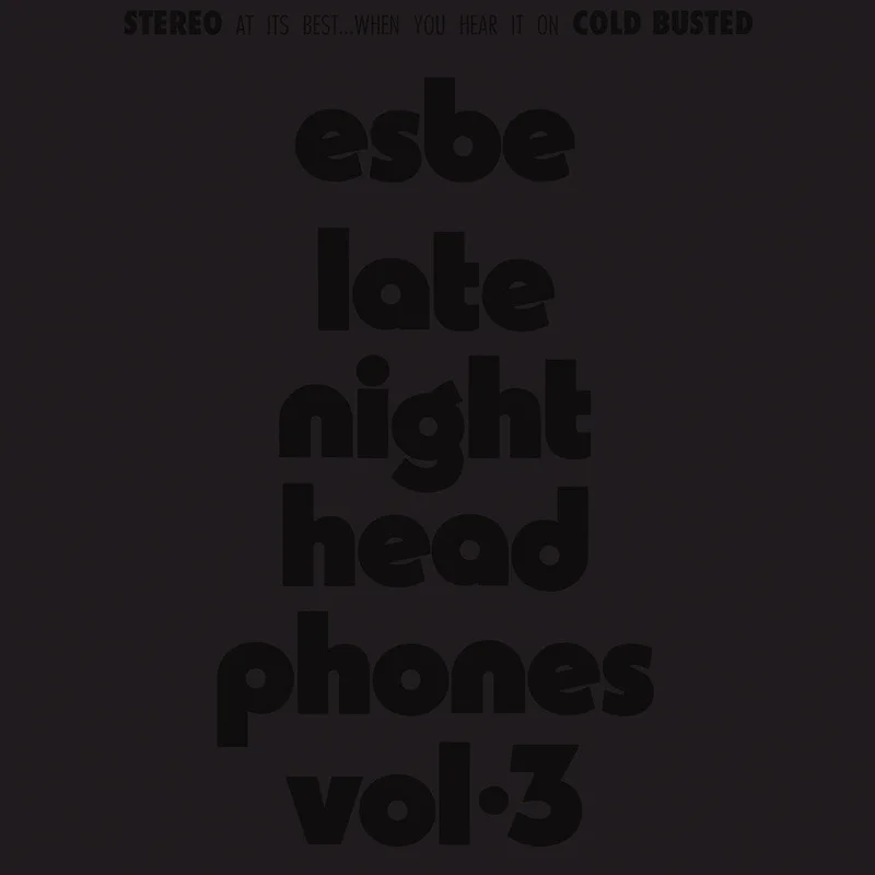 Esbe - Esbe - Late Night Headphones Vol. 3 [LP]