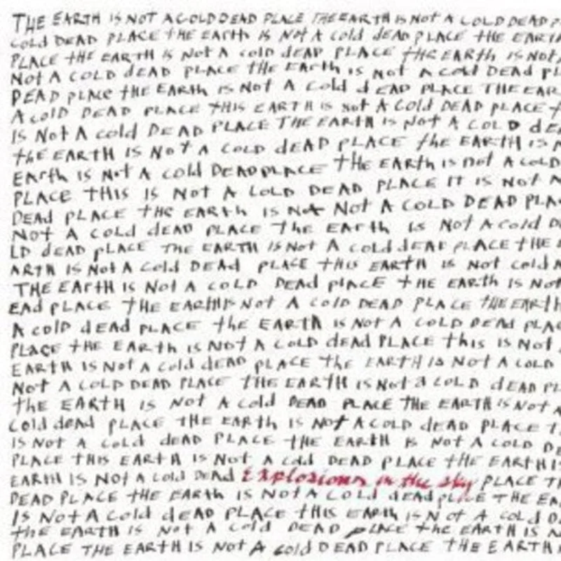 Explosions In The Sky - The Earth Is Not A Cold Dead Place [CD]