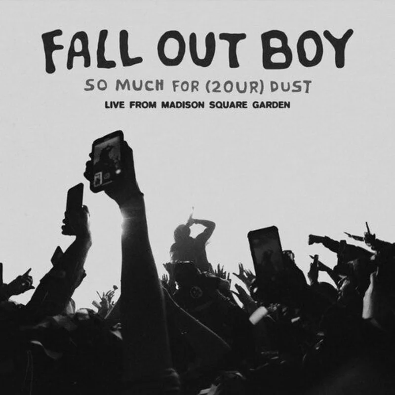 Fall Out Boy - So Much For (2our) Dust: Live At Madison Square Garden [RSD2026]