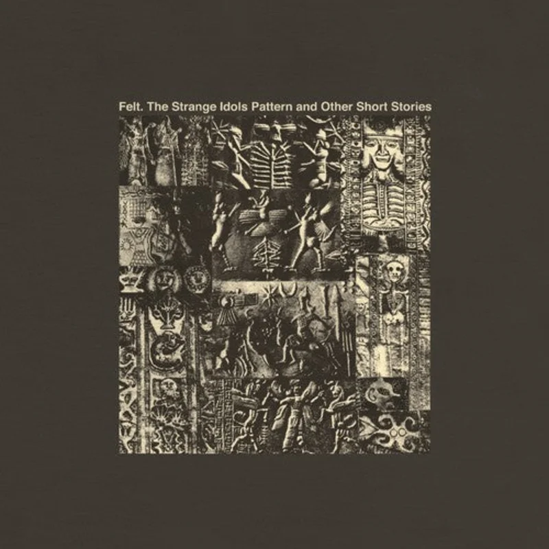 Felt - Strange Idols Pattern & Other Short Stories - Import LP