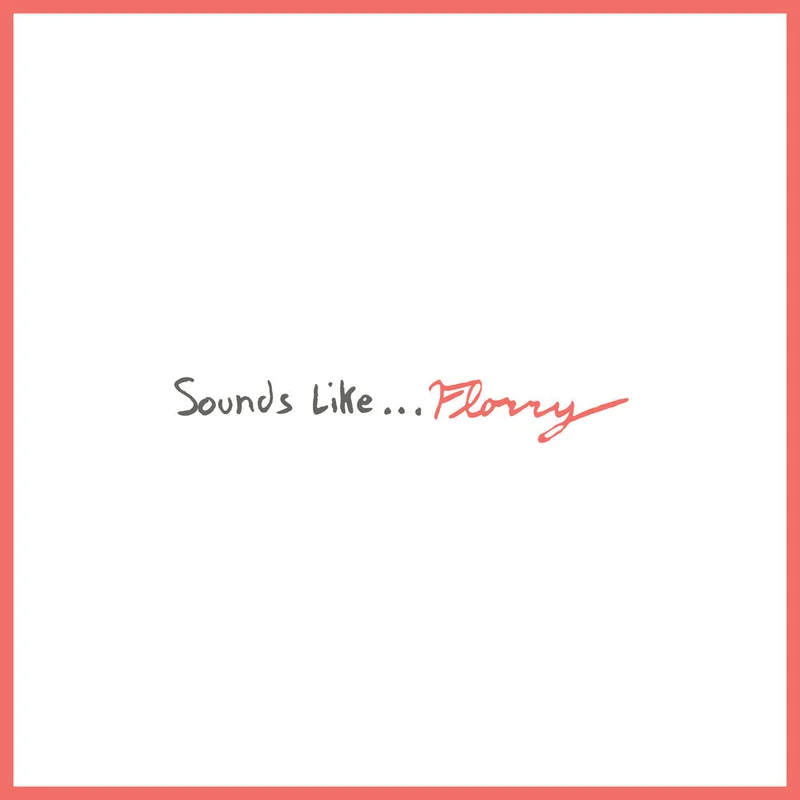 Florry - Sounds Like... [LP]