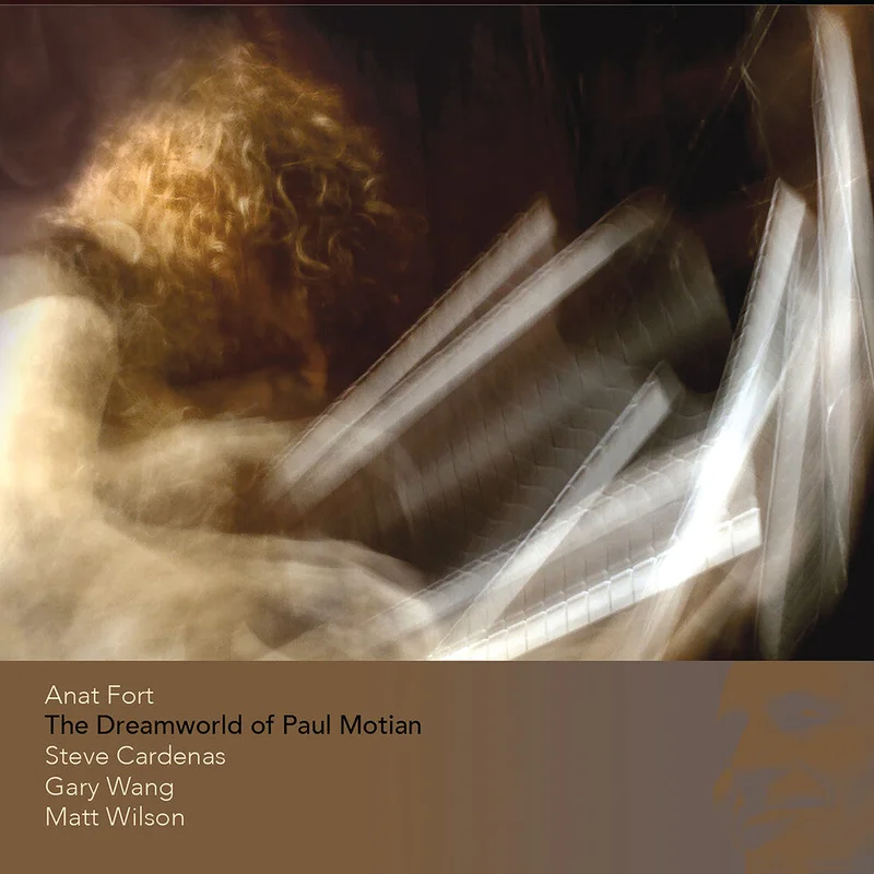 Fort, Anat - The Dreamworld of Paul Motion [CD]