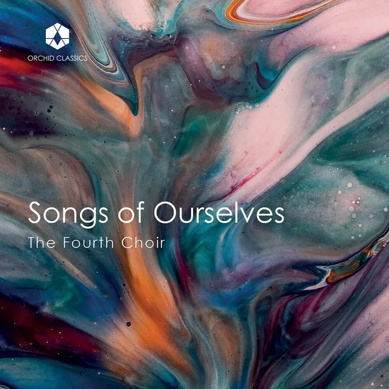 Fourth Choir - Songs of Ourselves [CD]