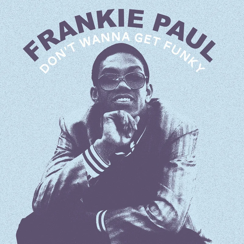Frankie Paul - Don't Wanna Get Funky (Mod) [CD]